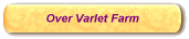 About Varlet Farm